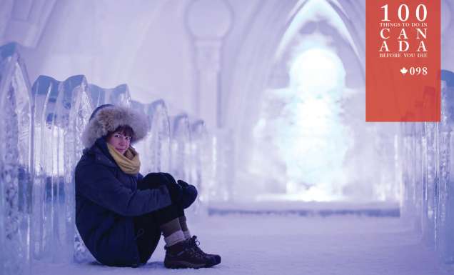 There’s a Canadian ice hotel that’s destroyed and rebuilt every year
