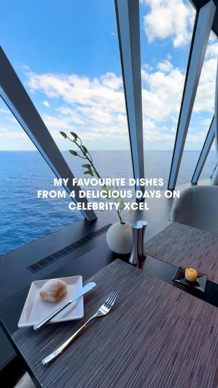 My favourite dishes from 4 delicious days on Celebrity Xcel