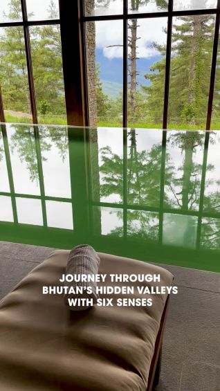 Travelling Bhutan with Six Senses